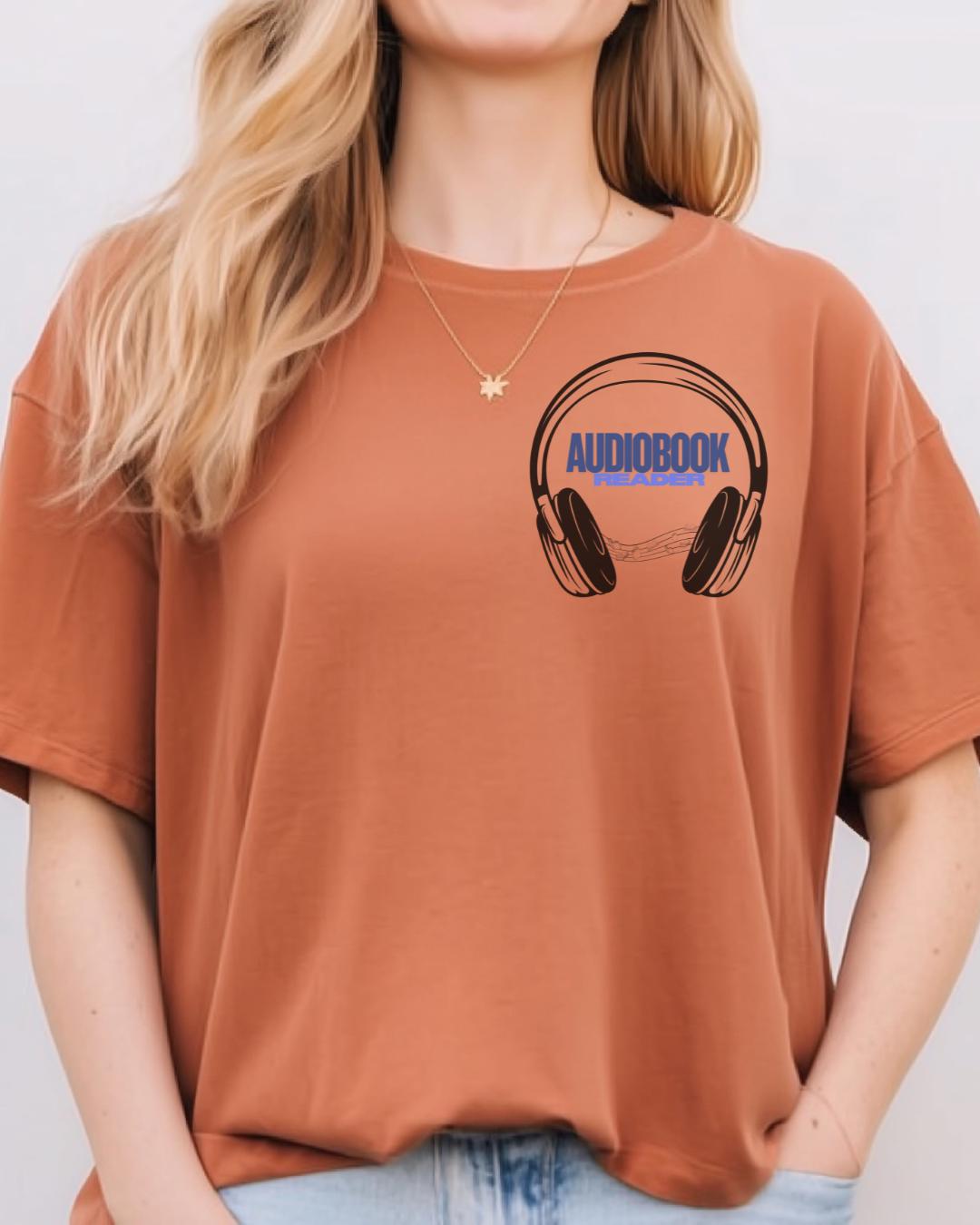 Audiobook Reader Shirt | Bookish & Obsessed Collection | Made in-house