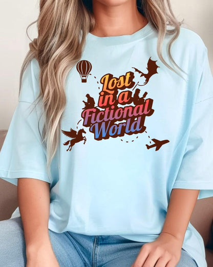 Lost in a fictional world shirt | Bookish & Obsessed Collection | Made in-house