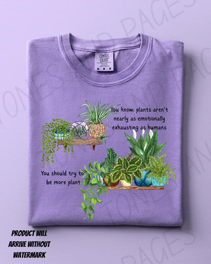Be More Plant shirt | The Spellshop |  Made in-house | Officially licensed by Sarah Beth Durst