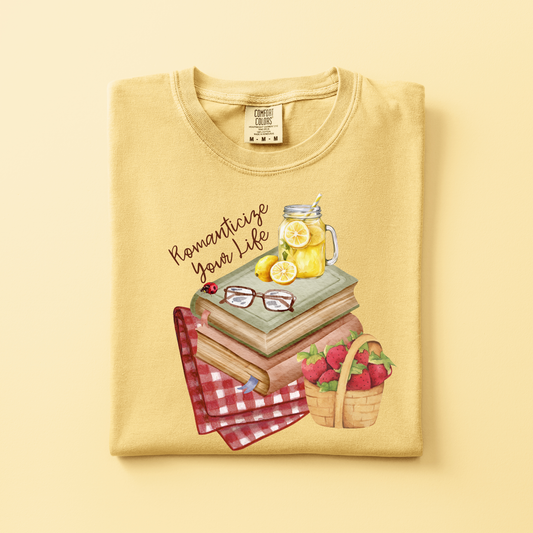 Romanticize your Life shirt | WEBSITE EXCLUSIVE