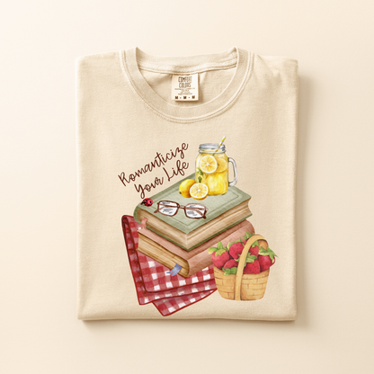 Romanticize your Life shirt | WEBSITE EXCLUSIVE