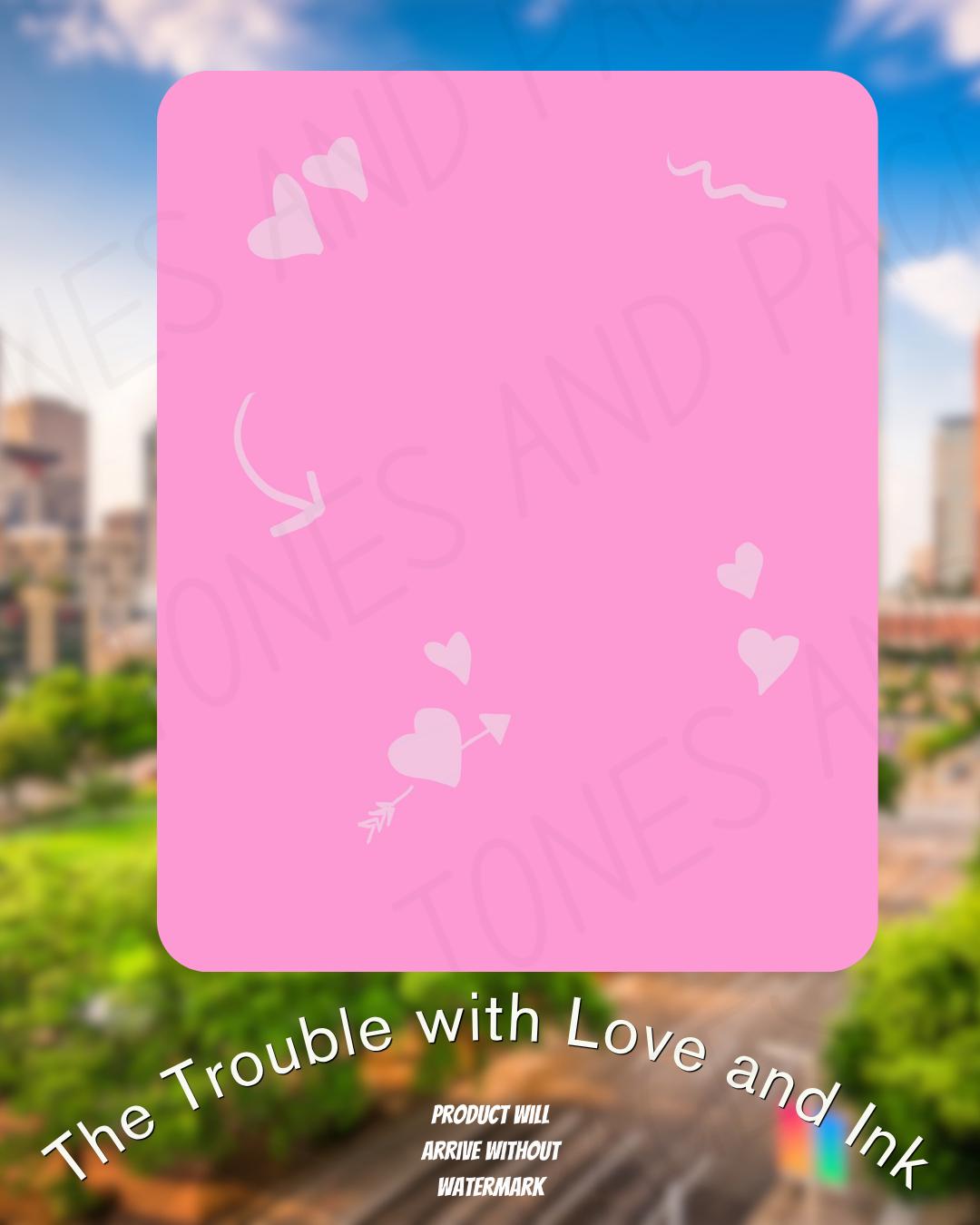 The Trouble with Love e-reader inserts  | Made in-house | Officially licensed by Harriet Ashford