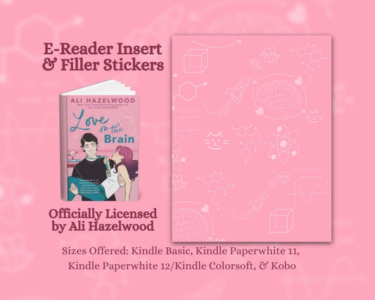 Love on the Brain E-Reader Insert + Filler Stickers Bundle | Made in-house | Officially licensed by Ali Hazelwood